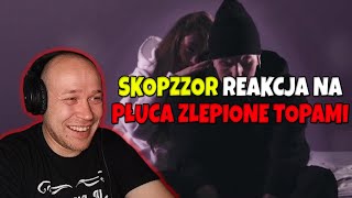 SkopzzoR reaguje na Guzior  Płuca Zlepione Topami [upl. by Jehius229]