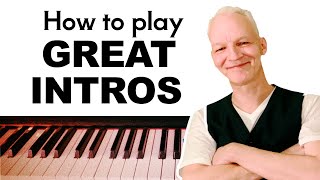 How To Play Great Intros on Piano shown in different styles [upl. by Raddi248]