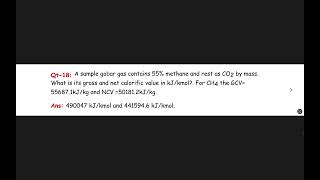 A sample gobar gas contains 55 methane and rest as CO2 by mass What is its GCV and NCV in kJkmol [upl. by Neellok]