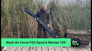 Огляд Nash Air Force F20 Spod amp Marker 13ft [upl. by Zipnick]