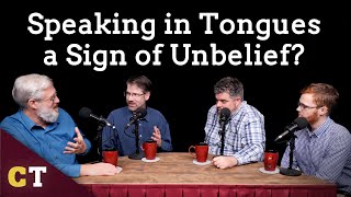 Why Pentecostalism is Wrong Speaking in Tongues as a Sign of Unbelief [upl. by Humpage910]