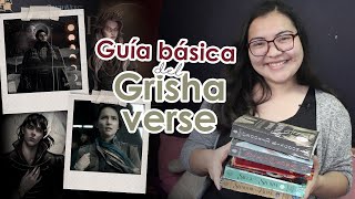 ¡GUÍA BÁSICA DEL GRISHAVERSE 📚✨  Libros orden de lectura personajes etc VOLANDO ENTRE LETRAS [upl. by Salem]