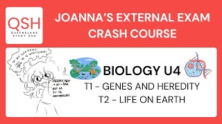 QCE Biology  Unit 4 T1 Genes amp Heredity T2 Life on Earth  Joannas EA Crash Course [upl. by Aizirk]