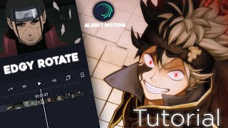 TUTORIAL EDGY ROTATE ALIGHT MOTION  SHAKE 😳 [upl. by Notwen45]