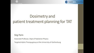 9 Dosimetry and Patient Treatment Planning for TAT [upl. by Ecirrehs]