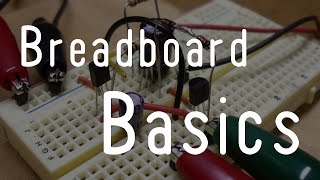 Breadboard Basics [upl. by Nolte]