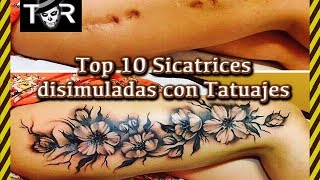 10 Cicatrices Disimuladas por Tatuajes [upl. by Ydolem]