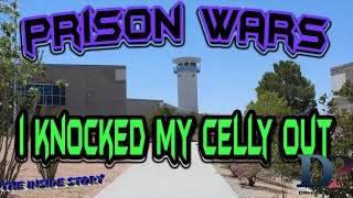 High Desert Prison I Knocked My Celly Out [upl. by Madeline]