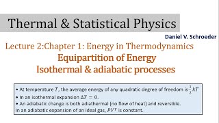 02 Equipartition of Energy Isothermal and Adiabatic Processes  Thermal and Statistical Physics [upl. by Cadel]