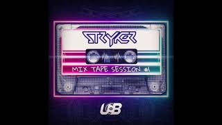 Stryker  Mixtape 1 Continuous Mix [upl. by Nolahs]