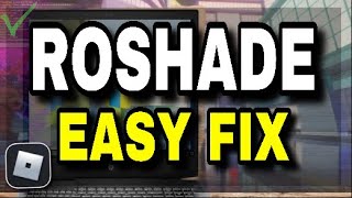 how to fix roshade not working 2024 how to fix roshade not working roshade not openingroshade [upl. by Ibbed192]