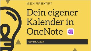 Dein eigener Kalender in OneNote Do it yourself [upl. by Kelula]