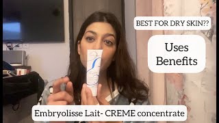 EMBRYOLISSE Lait Creme concentrate  uses  BENEFITS  DRY SKIN CREAM [upl. by Enilauqcaj]