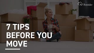 7 TIPS BEFORE YOU MOVE OUT [upl. by Calv]