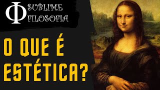 O que é filosofia estética [upl. by Airogerg]