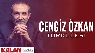 Cengiz Özkan Türküleri I Kalan Seçki 2023 © Kalan Müzik [upl. by Shorter283]