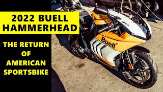 2022 BUELL HAMMERHEAD  The Return of American Sportsbike [upl. by Dixon]