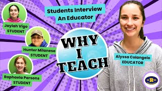 Why I Teach  Alyssa Colangelo  Rowayton Elementary School [upl. by Hersh]