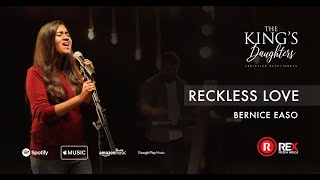 RECKLESS LOVE COVER  BERNICE EASO  BETHEL MUSIC  THE KINGS DAUGHTERS REX MEDIA HOUSE®©2020 [upl. by Drue]