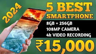 8256GB  Top 5 Best Smarthphone Under 15000 In 2024  Best Mobile Under 15k [upl. by Ggerg]