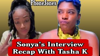 Sonya Doesnt Sound Excited About The Interview With Tasha K [upl. by Uolymme]