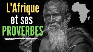 Les Proverbes Africains  Les Meilleurs Proverbes Africains [upl. by Gilberte]