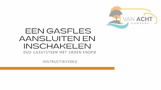 Instructievideo een gasfles aansluiten en aanzetten [upl. by Anon780]