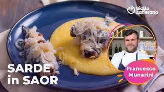 SARDE in SAOR la RICETTA SUPER SAPORITA dello CHEF FRANCESCO MUNARINI🤤🧅🐟 [upl. by Lindie]