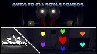 Guide to All Souls Combos  Undertale Final Showdown [upl. by Kila]