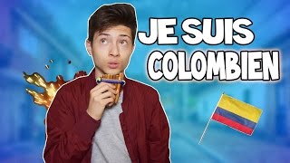 JE SUIS COLOMBIEN  IRL   Clichés   FUN [upl. by Evers]