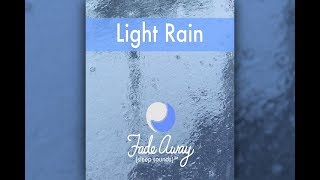 Light Rain  10 hours [upl. by Farra633]