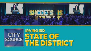 Irving ISD State of the District 2024 [upl. by Ramburt]