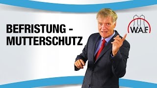 Zum Ende der Befristung im Mutterschutz  Was gilt jetzt  Betriebsrat Video [upl. by Mccowyn57]