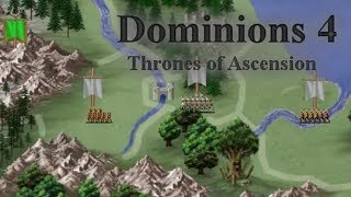 Времяпрепровождение в Dominions 4 Thrones of Ascension [upl. by Atteuqnas257]