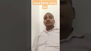 Jaisa karm vaisa fal bhakti song tarendig like tarenending [upl. by Buddy728]