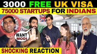 MODI OFFER 75000 STARTUPS AND UK OFFER 3000 VISAS FOR INDIAN STUDENT  PUBLIC REACTION [upl. by Rednijar74]