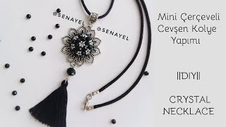 CEVŞEN KOLYE YAPIMI  KÜÇÜK ÇERÇEVELİ MODEL  DIY  CRYSTAL NECKLACE [upl. by Raddi]