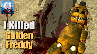 Gmod I KILLED WITHERED GOLDEN FREDDY Garrys Mod Sandbox [upl. by Gerson477]