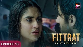 Fittrat Full Episode 13  Krystle DSouza  Aditya Seal  Anushka Ranjan  Watch Now [upl. by Tnomel]