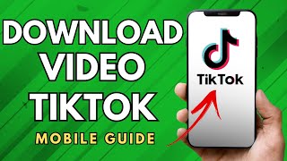 How To Download Video From TikTok App  Simple Guide [upl. by Ermine]