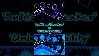 quotAuditory Breaker vs UnbreakAbilityquot part 2 foryou fyp gaming gd geometrydash foryoupage [upl. by Enrique696]