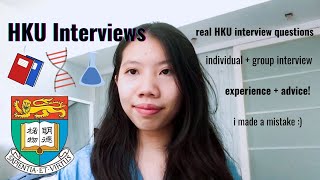 HKU Interview Experience Sharing  Individual amp Group Interview for Science and Biomedical Science [upl. by Aihsekyw]