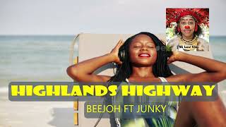 Highlands Highway  beejoh ft Junky  PNG latest Music 2024 [upl. by Muna]