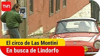 En busca de Lindorfo  El circo de Las Montini  T1E84 [upl. by Atinyl]