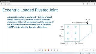 Riveted Joints 16 Design of eccentrically loaded Riveted joint Numerical Problem03 [upl. by Epilihp]