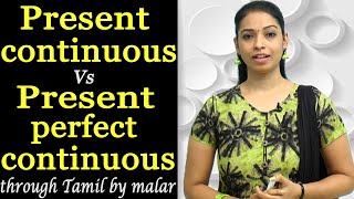 Present continuous Vs Present perfect continuous  62  Learn English with kaizen through Tamil [upl. by Damara]