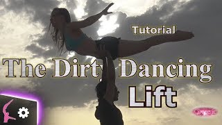 The Dirty Dancing Lift  Easy Dance Lift Tutorial  Cirqueit [upl. by Waylen]