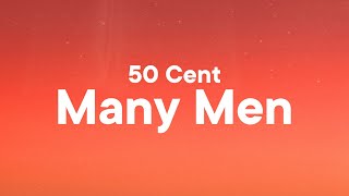 50 Cent  Many Men Lyrics [upl. by Elatia]