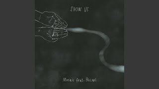 Show Us [upl. by Tobe]