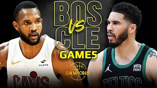 Boston Celtics vs Cleveland Cavaliers Game 5 Full Highlights  2024 ECSF  FreeDawkins [upl. by Rayle]